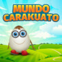 Bienvenidos a “Mundo Carakuato”.